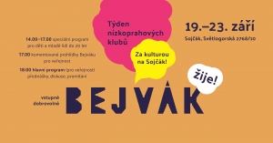 Bejvák žije!